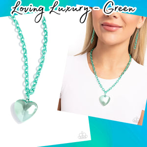 Loving Luxury - Green